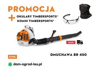 Promocja na dmuchawę BR 450 STIHL z okularami i kominem Timbersports®